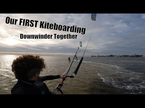 Our First Kiteboarding Downwinder Together