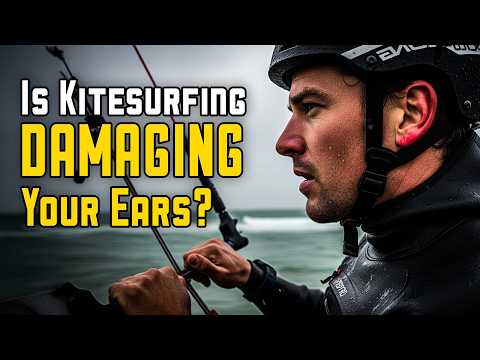 Is Kitesurfing Damaging your Ears?