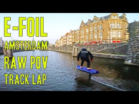 RAW #POV footage eFoil Racing in AMSTERDAM!