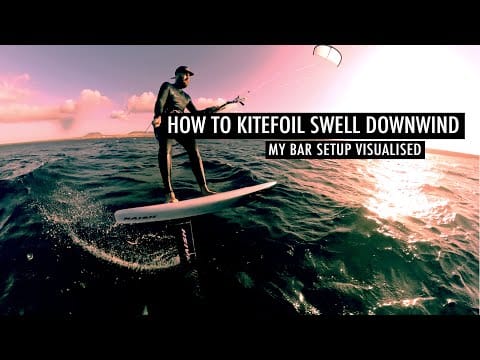 How to Kitefoil Swell Downwind – [ Kitefoil Bar Setup Visualised ] – kitesurf videó és tippek