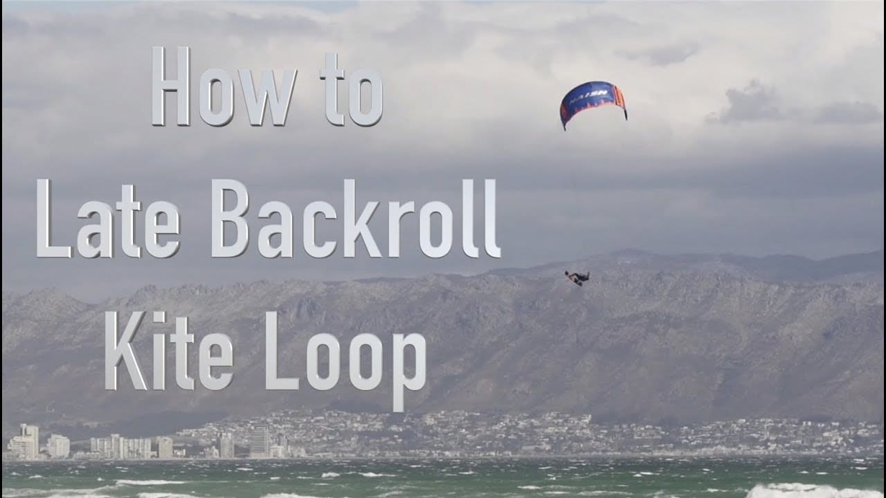 How to do a Late Backroll Kiteloop – kitesurf videó és tippek