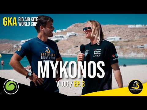 2026 GKA Big Air Kite World Cup Mykonos, Greece | Vlog 3 | Brazilian Brothers – kitesurf videó és tippek