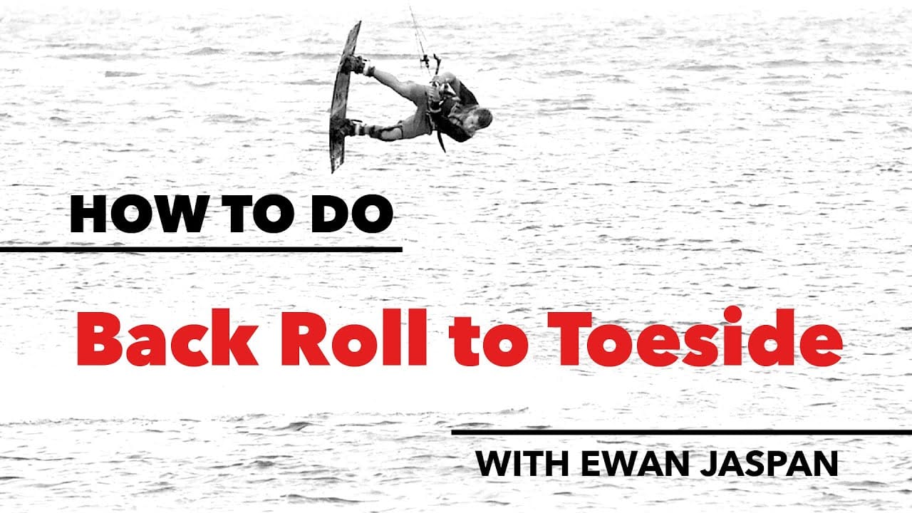 How to do a Back Roll to Toeside in Kitesurfing – kitesurf videó és tippek
